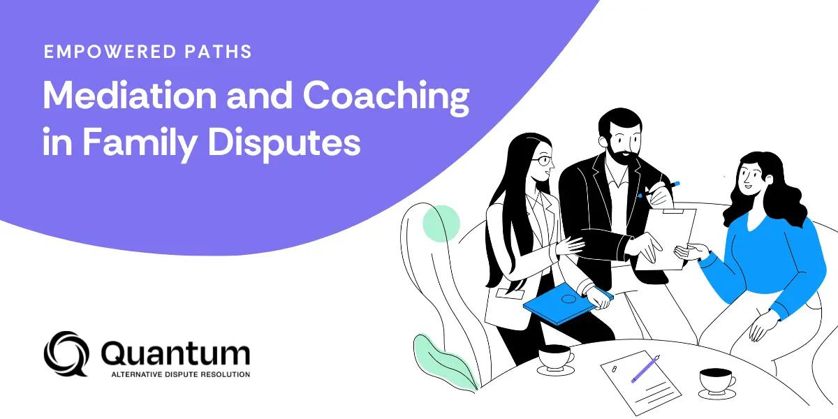 Empowered Paths: Mediation and Coaching in Family Disputes