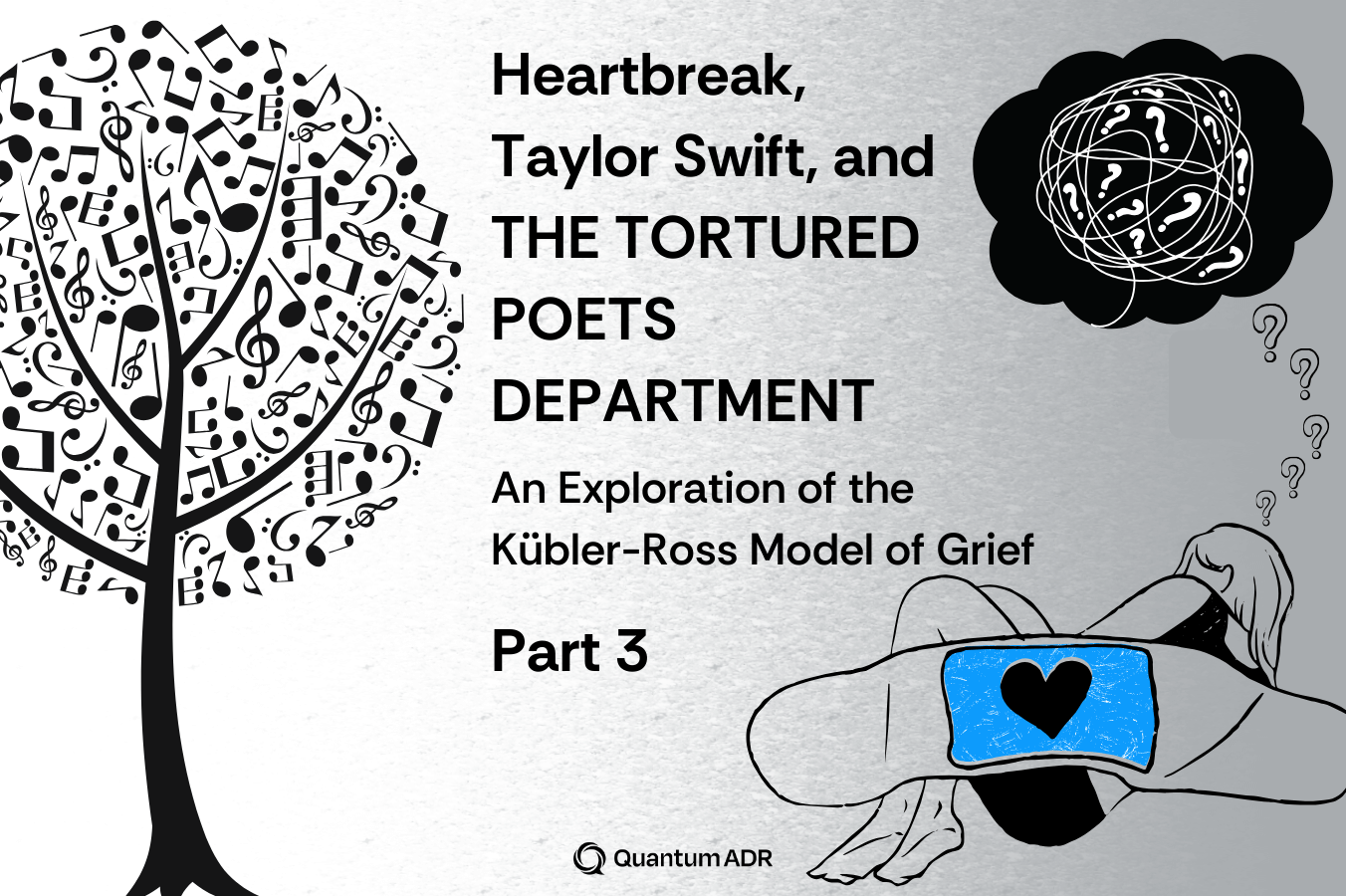 Heartbreak, Taylor Swift, and THE TORTURED POETS DEPARTMENT: An Exploration of the Kübler-Ross Model of Grief (Part 3)